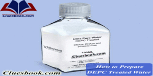 How to Prepare DEPC Treated Water