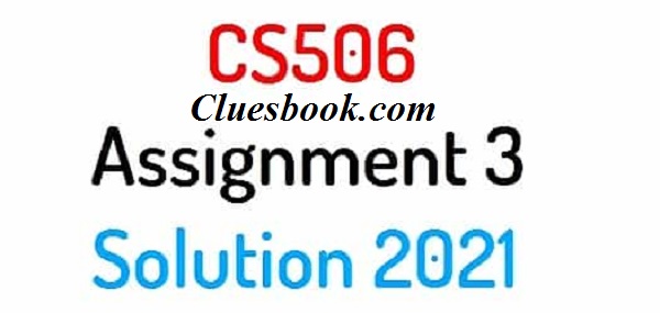 CS506 Assignment 3 Solution 2021