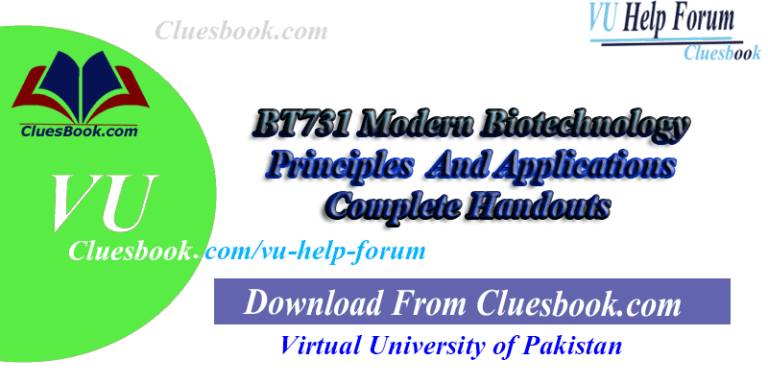 BT731 Modern Biotechnology - Principles And Applications Complete Handouts