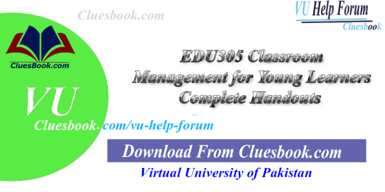 EDU305 Classroom Management for Young Learners Complete Handouts