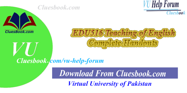 EDU516 Teaching of English Complete Handouts