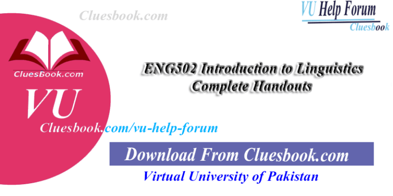 ENG502 Introduction to Linguistics Complete Handouts