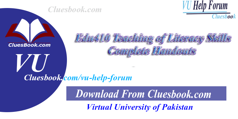 Edu410 Teaching of Literacy Skills Complete Handouts