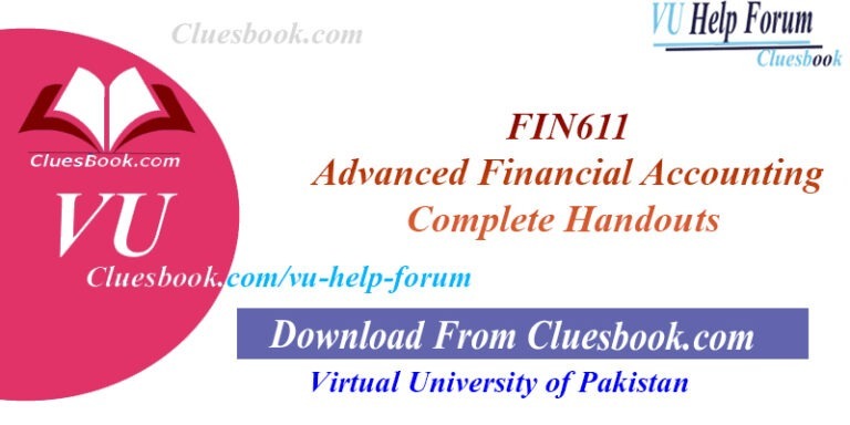 FIN611 Advanced Financial Accounting Complete Handouts