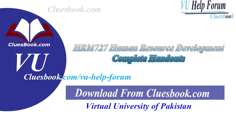 HRM727 Human Resource Development Complete Handouts