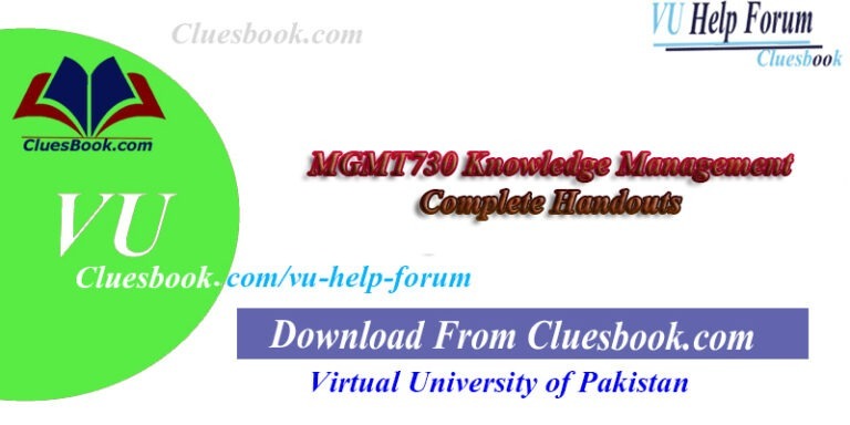 MGMT730 Knowledge Management Complete Handouts