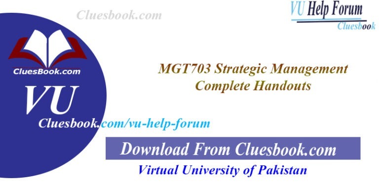 MGT703 Strategic Management Complete Handouts