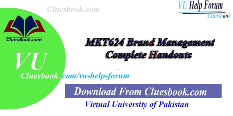 MKT624 Brand Management Complete Handouts