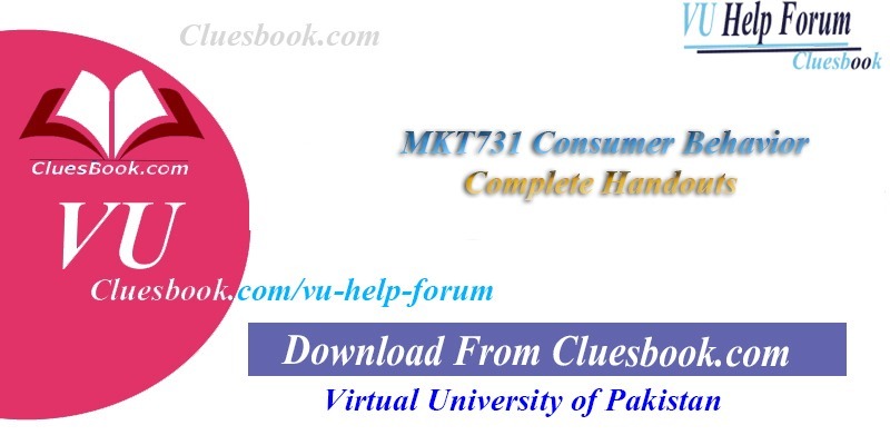 MKT731 Consumer Behavior Complete Handouts