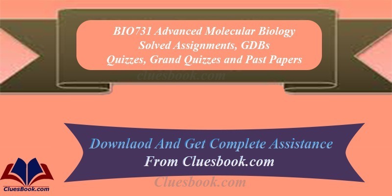 BIO731 Advanced Molecular Biology