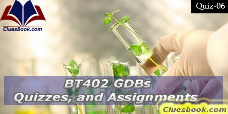 BT402 Microbial Biotechnology Quiz-06 Virtual University Of Pakistan