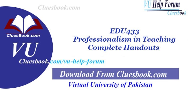EDU433 Professionalism in Teaching Complete Handouts