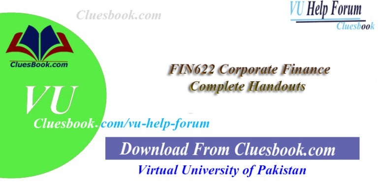 FIN622 Corporate Finance Complete Handouts