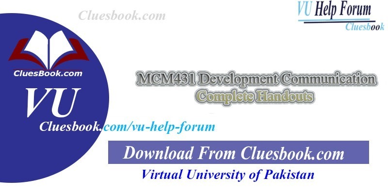 MCM431 Development Communication Complete Handouts