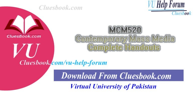 MCM520 Contemporary Mass Media Complete Handouts