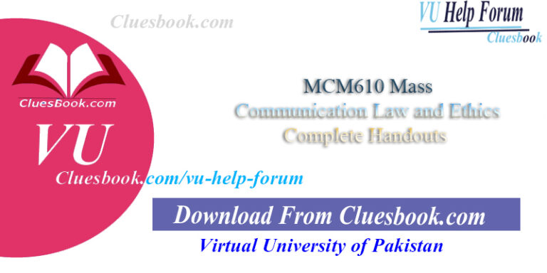 MCM610 Mass Communication Law and Ethics Complete Handouts