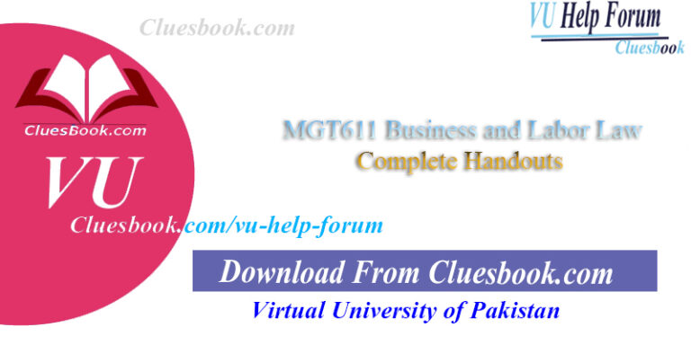 MGT611 Business and Labor Law Complete Handouts