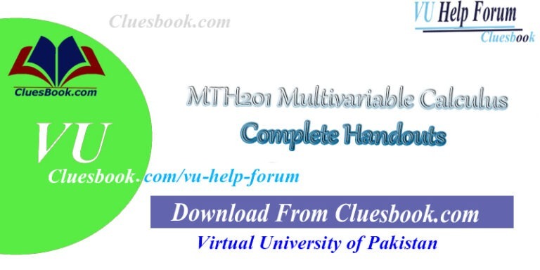 MTH201 Multivariable Calculus Complete Handouts