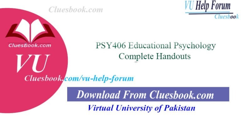 PSY406 Educational Psychology Complete Handouts