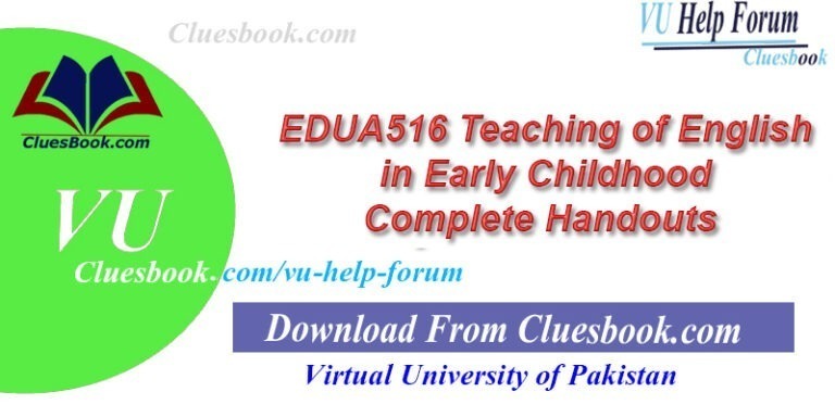 EDUA516 Teaching of English in Early Childhood Complete Handouts