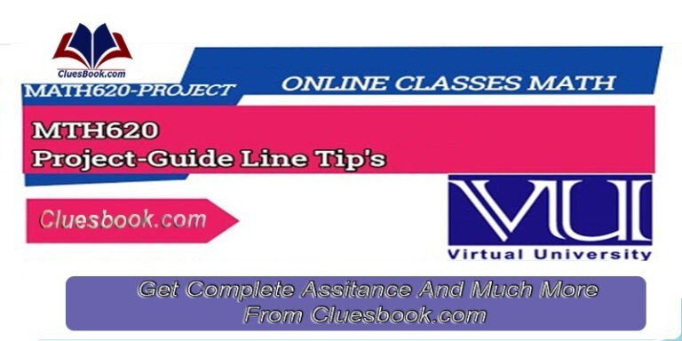MTH620 Project for Mathematics help material Download