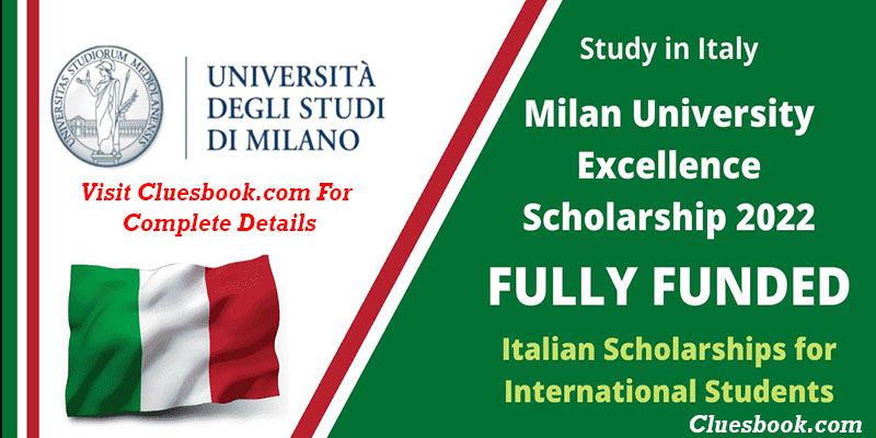 Milan University Excellence Scholarship 2022 in Italy (Fully Funded)