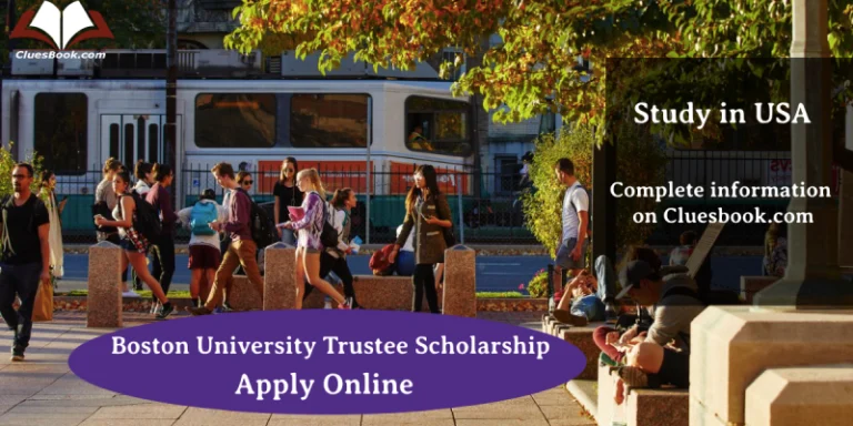 Boston University Trustee Scholarship USA _ Study in USA