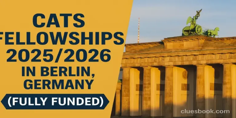 CATS Fellowships 2025/2026 in Berlin Germany (Fully Funded)