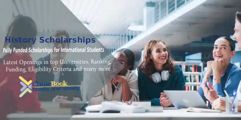 Fully Funded History Scholarships For International Students