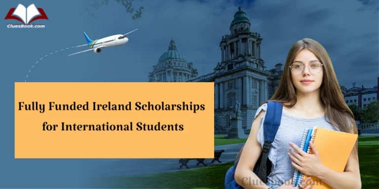 Fully Funded Ireland Scholarships for International Students