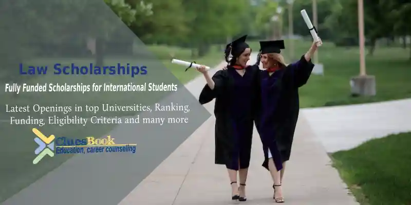 Fully Funded Law Scholarships for International Students