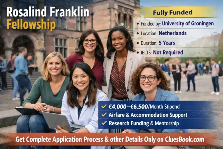 Fully Funded Rosalind Franklin Fellowship in Netherlands
