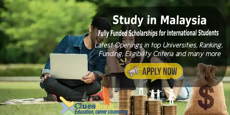 Fully Funded Scholarships in Malaysia