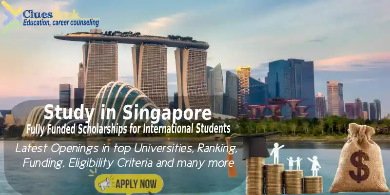 Fully Funded Scholarships in Singapore for International Students