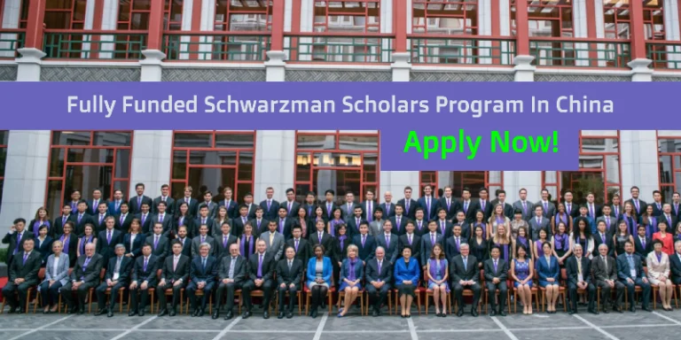 Fully Funded Schwarzman Scholars Program In China