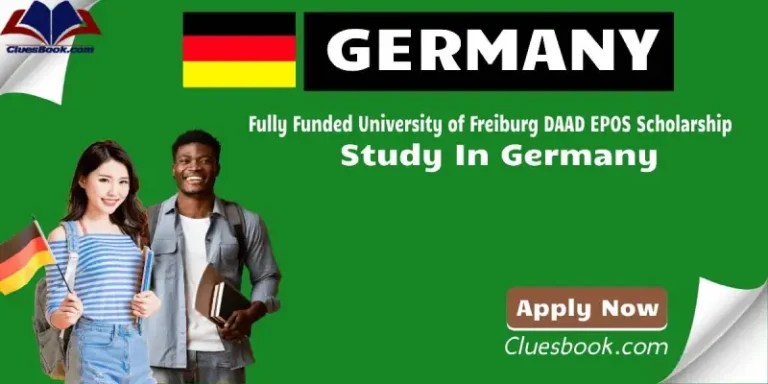 Fully Funded University of Freiburg DAAD EPOS Scholarship in Germany
