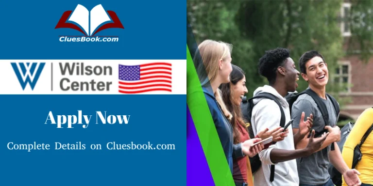 Fully Funded Wilson Center Fellowships in USA