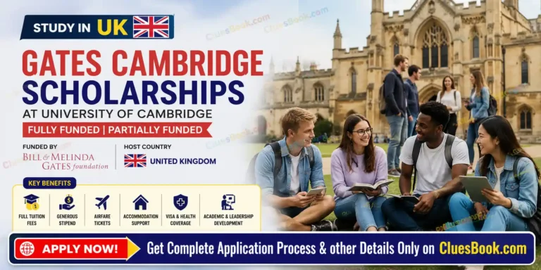 Gates Cambridge Scholarships in UK for International Students