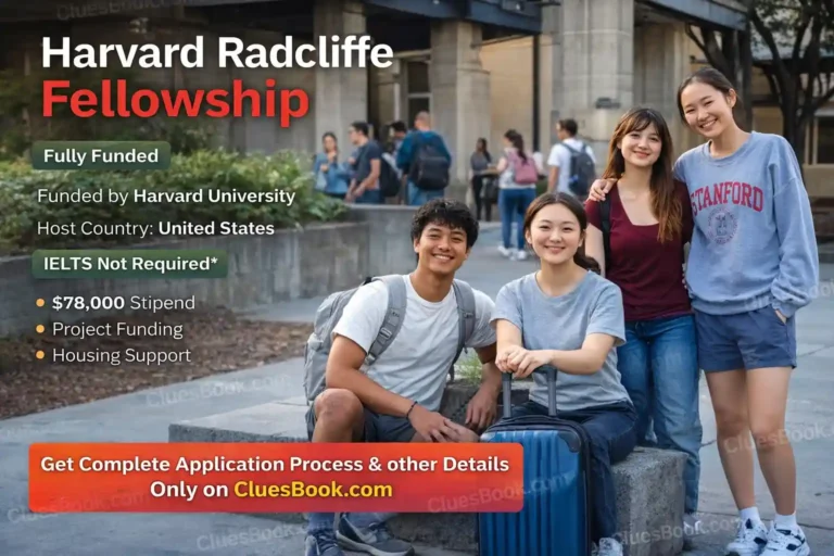Harvard Radcliffe Fellowship in USA