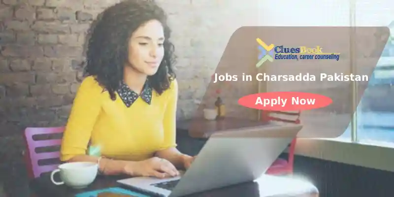 Jobs in Charsadda Pakistan