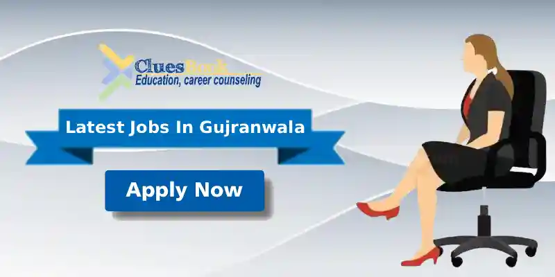 Jobs in Gujranwala