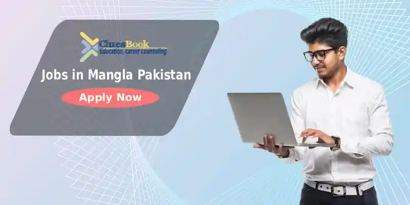 Jobs in Mangla Pakistan