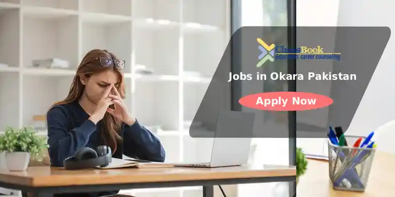 Jobs in Okara Pakistan