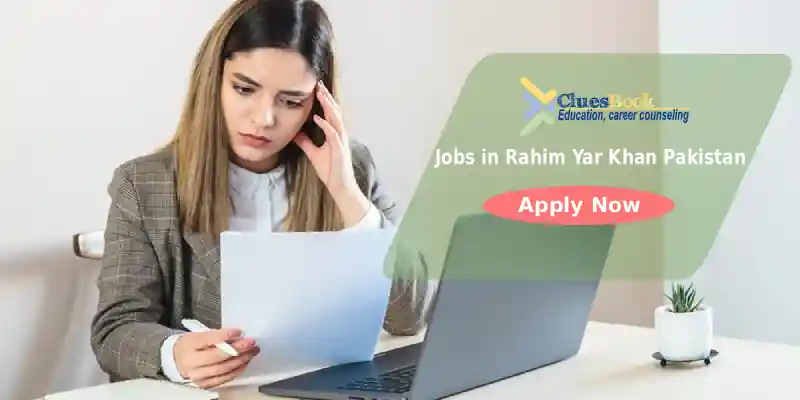 Jobs in Rahim Yar Khan Pakistan