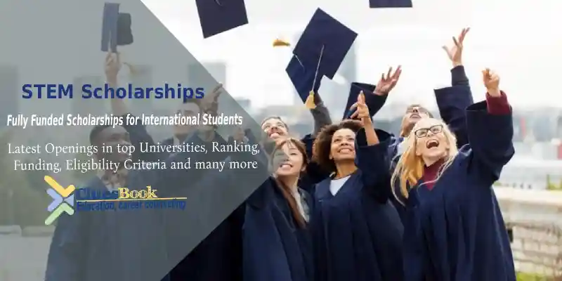 Latest STEM Scholarships for International Students