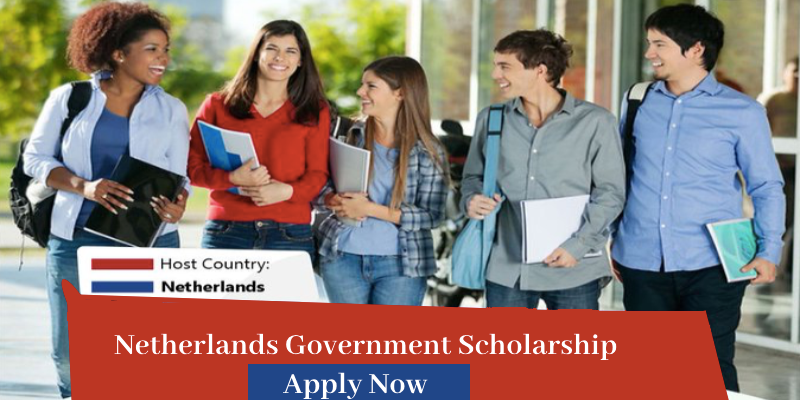 Highest Paying Scholarships for International Students 2024 6 Netherlands Government Scholarships