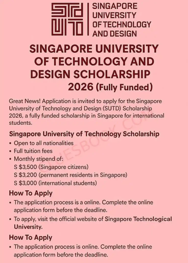 Singapore University of Technology and Design Scholarship 2026 2 Singapore University of Technology and Design Scholarship 2026