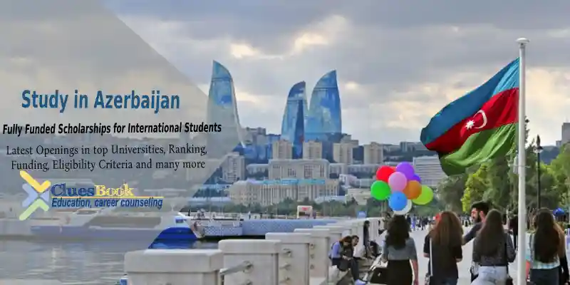 Study in Azerbaijan Scholarships For International Students