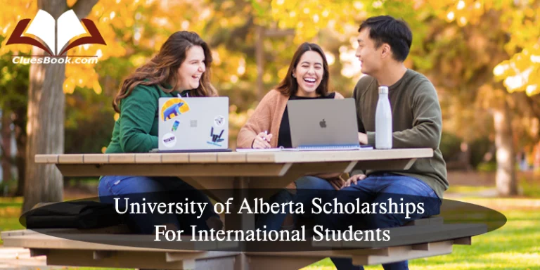 University of Alberta Scholarships For International Students