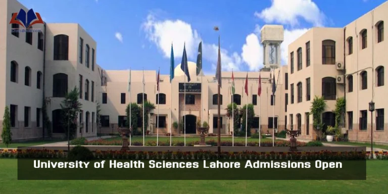 University of Health Sciences UHS Lahore Admissions Open 2024: Unlock Your Future! 2 University of Health Sciences Lahore Admissions Open